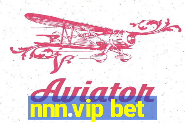 nnn.vip bet